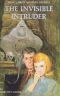 [Nancy Drew Mystery Stories 46] • The Invisible Intruder
